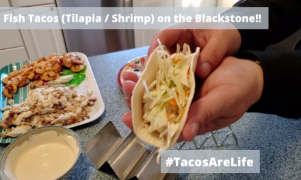 Fish tacos on the Blackstone Griddle