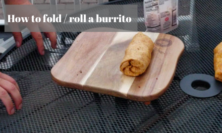 how to fold a burrito / how to roll a burrito