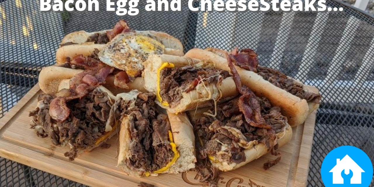 Bacon Egg and CheeseSteaks