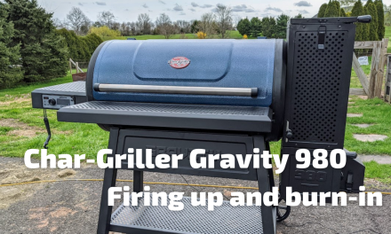 Char-Griller Gravity 980 – First fire-up and burn-in!