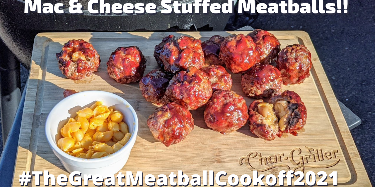 Mac & Cheese Stuffed Meatballs on the Char-Griller Akorn