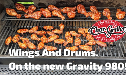 Wings and Drums on the Char-Griller 980 Gravity Fed Charcoal Grill!