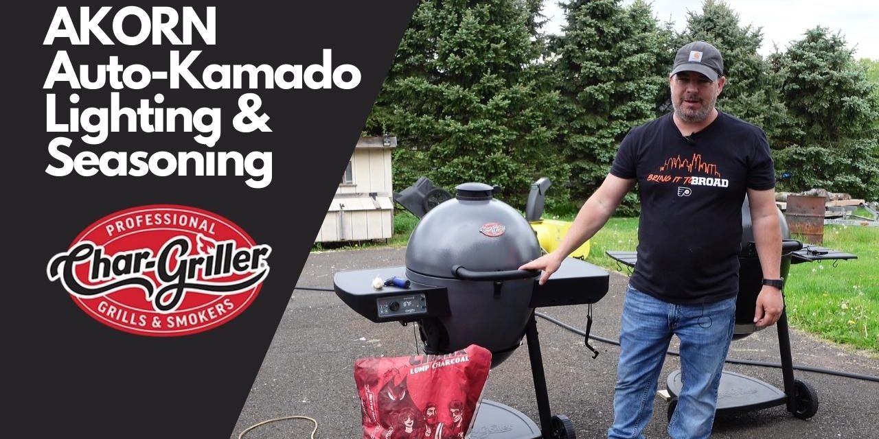 Char-Griller AKORN Auto-Kamado | Lighting and Seasoning