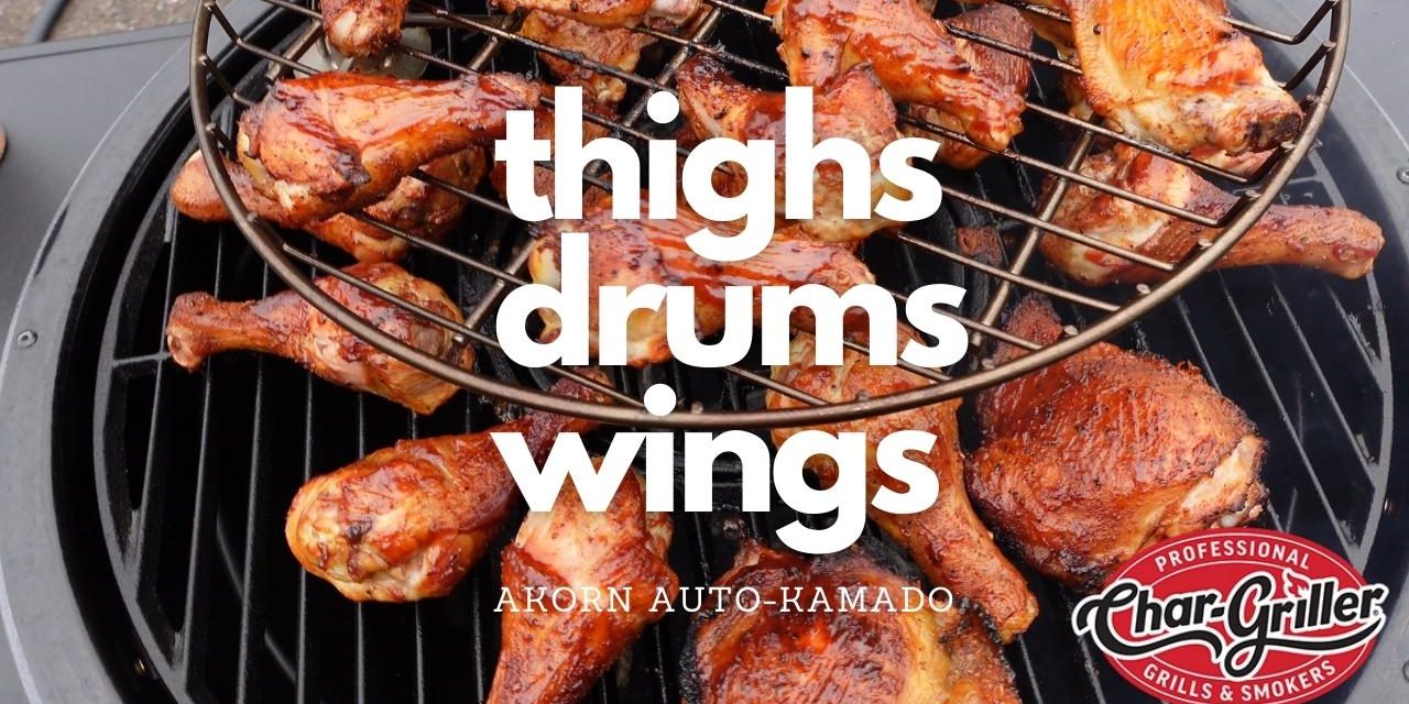 Chicken Medley on the Char-Griller AKORN Auto-Kamado | Crispy Thighs, Drumsticks, Wings