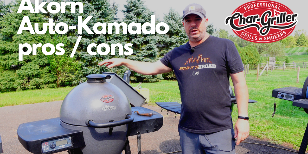 Char-Griller Akorn Auto-Kamado Pros and Cons after using for 4 months